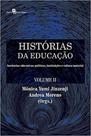 Histórias da educação - vol. 2