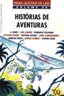 Histórias de Aventuras - para Gostar de Ler 25 Histórias de Aventuras - para Gostar de Ler 25