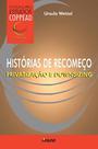 Histórias de Recomeço: Privatização e Downsizing - MAUAD X