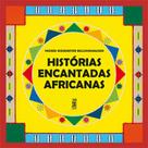 Histórias encantadas africanas
