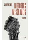Histórias miseráveis