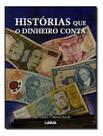 Histórias Que o Dinheiro Conta