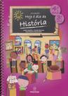 Hoje é Dia de História - 4º Ano - Positivo