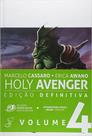 Holy avenger - edição definitiva vol.4 - vol. 4