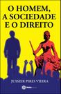 Homem, a sociedade e o direito, o - PROTON