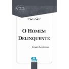 Homem Delinquente, O - EDIJUR