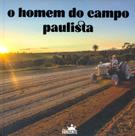 Homem do Campo Paulista, O Homem do Campo Paulista, O