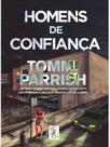 Homens de confiança - HQUERIA EDITORA
