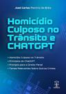 HOMICÍDIO CULPOSO NO TRÂNSITO e ChatGPT HOMICÍDIO CULPOSO NO TRÂNSITO e ChatGPT