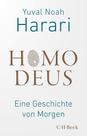 Homo Deus: Eine Geschichte von Morgen