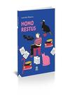 Homo restus