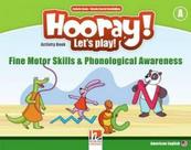 Hooray! let's play! fms & pa activity book a Hooray! let's play! fms & pa activity book a