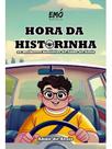 Hora da historinha - vol. 1