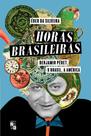 Horas brasileiras: Benjamin Péret, o Brasil, a América - ZOUK Horas brasileiras: Benjamin Péret, o Brasil, a América - ZOUK