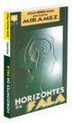 Horizontes da Fala - Livro sobre Comunicação e Natureza