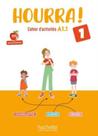 Hourra! 1 - cahier d activites - HACHETTE FRANCA Hourra! 1 - cahier d activites - HACHETTE FRANCA
