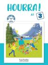 Hourra! 3 A1 - Tout-En-un - Livre + Cahier Hourra! 3 A1 - Tout-En-un - Livre + Cahier