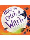 How to catch a witch