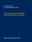 How to improve the results of the peripheral nerve - Springer Verlag Iberica