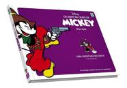 HQ Anos de Ouro de Mickey: Uma Aventura no Oeste 1934-1935 Walt Disney Edição de Colecionador - Abril