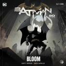 HQ Batman: Bloom 80 Anos N.º 3 por Scott Snyder - Capa Dura HQ Batman: Bloom 80 Anos N.º 3 por Scott Snyder - Capa Dura