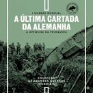 HQ Primeira Guerra Mundial N.º 7 - A Última Cartada da Alemanha A ofensiva da Primavera HQ Primeira Guerra Mundial N.º 7 - A Última Cartada da Alemanha A ofensiva da Primavera