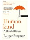 Humankind - a hopeful history
