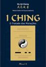 I Ching: o tratado das mutações