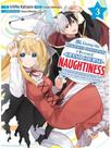 I'm giving the disgraced noble lady i rescued a crash course in naughtiness - vol. 3