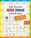 Ich Kann 1000 Dinge Zeichnen. Kritzeln Wie Ein Profi! Ich Kann 1000 Dinge Zeichnen. Kritzeln Wie Ein Profi!