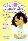 Icing on the cake - the cupcake club