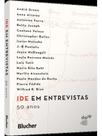 Ide em entrevistas