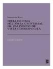 Ideia De Uma História Universal De Um Ponto De Vista Cosmopolita