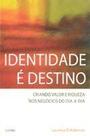 Identidade e Destino