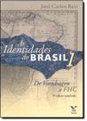 Identidades do Brasil: De Varnhagen a Fhc - Vol.1 - FGV