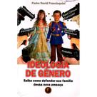 Ideologia de Gênero (Pe. David Francisquini) - Petrus/Artpress Editora