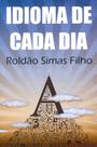 Idioma de Cada Dia Idioma de Cada Dia