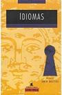 Idiomas: Histórias Interessantes das Línguas Idiomas: Histórias Interessantes das Línguas