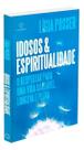 Idosos e Espiritualidade