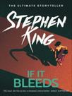 If it bleeds