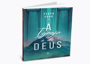 Igreja é de Deus, A