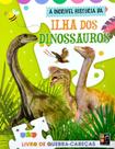 Ilha dos dinossauros - livro quebra cabeça