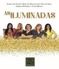 Iluminadas, as