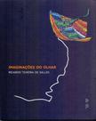 Imaginações do olhar - QUIXOTE Imaginações do olhar - QUIXOTE