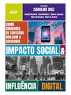 Impacto social e influência digital
