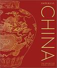 Imperial china - the definitive visual history