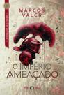 Império Ameaçado, O - Crônicas Do Crepúsculo - Volume 1 Império Ameaçado, O - Crônicas Do Crepúsculo - Volume 1