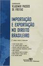 Importacao e Exportacao no Direito Brasileiro Importacao e Exportacao no Direito Brasileiro