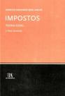 Impostos - Teoria Geral - 03ED/10 - ALMEDINA