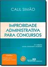 Improbidade administrativa para concursos